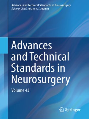cover image of Advances and Technical Standards in Neurosurgery